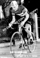 PHOTO CYCLISME REENFORCE GRAND QUALITÉ ( NO CARTE ), RIK HOREMANS TEAM FAEMA 1960 - Radsport