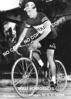 PHOTO CYCLISME REENFORCE GRAND QUALITÉ ( NO CARTE ), WILLY SCHROEDERS TEAM FAEMA 1960 - Cyclisme