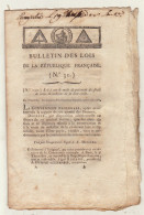 Bulletin Des Lois L'an II Supprimé Municipalité D'O Marigny Bray Indemnité Guerre Conspiration Robespierre .... - Decretos & Leyes