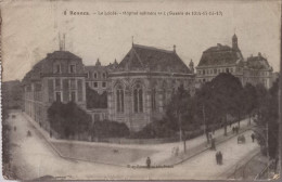 CPA  Circulée 1918, Rennes (Ille Et Vilaine) -  Le Lycée, Hopital Militaire N°1 (Guerre 1914-15-16-17)   (147) - Rennes