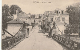 TRIEL  Le Pont à Péage - Triel Sur Seine