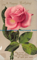 R118743 Greetings. A Happy Birthday. Pink Rose - Wereld