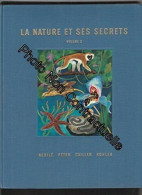La Nature Et Ses Secrets Volume 2 (album De Vignettes à Coller 100% Complet) - Autres & Non Classés