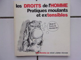 Dédé Lèbre Véesse Les Droits De L'homme Pratiques Moulants Et Extensibles - Autres & Non Classés