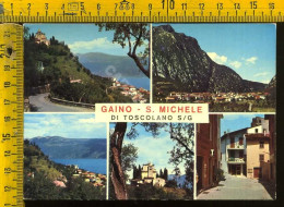 Brescia Gaino - S. Michele Di Toscolano - Lago Di Garda - Brescia