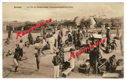 Belgisch Congo Belge Bumba La Rive Du Congo Avant L'embarquement Des Noirs Natives Idigènes CPA Afrique Ethnic Ethnique - Belgian Congo