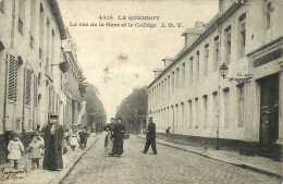 59 CPA LE QUESNOY LA RUE DE LA GARE ET LE COLLEGE ANIMATIONS GROS PLAN - Le Quesnoy