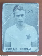 #12     Rare Football Card - BERNARD VUKAS FC NK Hajduk Split Croatia - Yugoslavia - Other & Unclassified