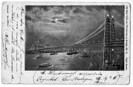 New York And Williamsburg Bridge (N°2) Night Scene, C Krieger - Circ 1904, Exp Mécanicien Paquebot "La Bretagne" CGT - Bridges & Tunnels