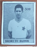 #12 Rare Football Card - BOZO BROKETA FC NK Hajduk Split Croatia - Yugoslavia - Other & Unclassified