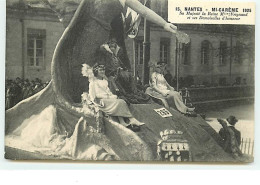 NANTES - N°15 - Mi-Carême 1925 - Sa Majesté La Reine Melle Vrignaud Et Ses Demoiselles D'honneur - Nantes