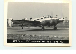 UPE 59 - 2 Sferma-Beech D 18 S - "Bastan" - 1946-....: Ere Moderne