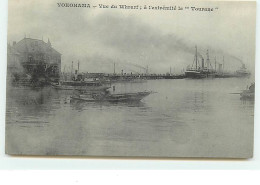 YOKOHAMA - Vue Du Whrarf, à L'extrémité Le "Tourane" - Yokohama
