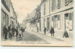 CHATEAUDUN - La Rue De La Madeleine - Chateaudun