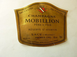 Champagne MOBILLION Réserve Saint Avertin - Premier Cru - SACY (Marne) - Champagne