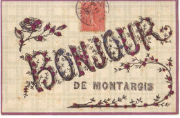 Un Bonjour De MONTARGIS - Carte à Paillettes - Montargis
