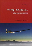 L'écologie De La Libération - Other & Unclassified
