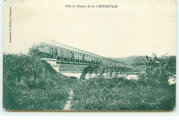 Pont Du Chemin De Fer à BRICKAVILLE - Madagascar