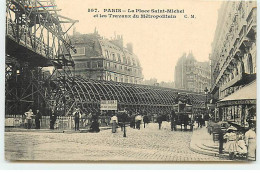 PARIS V - La Place Saint-Michel Et Les Travaux Du Métropolitain - Baudet, Donnont Et Cie - District 05