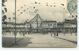 VITRY-LE-FRANCOIS - Place D'Armes, Jour De Fête - Vitry-le-François