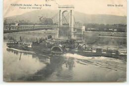 TOURNON - Pont Sur Le Rhône - Passage D'un Remorqueur - Tournon