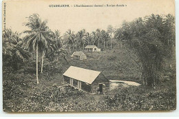 Guadeloupe - L'Etablissement Thermal "Ravine Chaude" - Autres & Non Classés