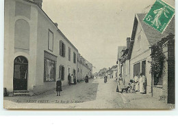 SAINT-PREST - La Rue De La Mairie - Autres & Non Classés