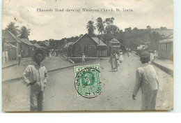 ST. LUCIA - Chaussée Road Showing Wesleyan Church - Sainte-Lucie