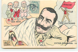 Politique - G. Lion - Victor-Emmanuel Son Cauchemar, Son Rêve - Satirical