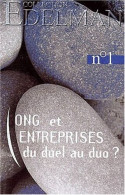 ONG Et Entreprises Du Duel Au Duo ? Colloque Du 27 Février 2001 Au Sénat - Sonstige & Ohne Zuordnung