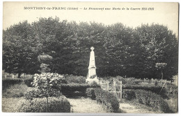 MONTIGNY LE FRANC - Le Monument Aux Morts De La Guerre 1914-1918 - Other & Unclassified