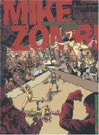 Mike Zombi Tome 2 : Les Femmes L'adorent - Sonstige & Ohne Zuordnung