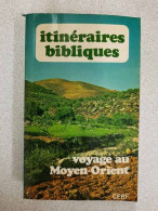 Itinéraires Bibliques - Sonstige & Ohne Zuordnung