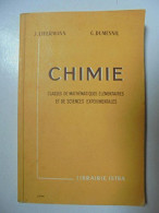 Chimie - Classes De Mathématiques élémentaires Et Des Sciences Expérimentales - Autres & Non Classés