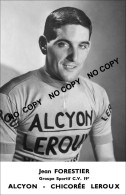 PHOTO CYCLISME REENFORCE GRAND QUALITÉ ( NO CARTE ), JEAN FORESTIER TEAM ALCYON 1961 - Cycling