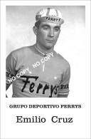 PHOTO CYCLISME REENFORCE GRAND QUALITÉ ( NO CARTE ), EMILIO CRUZ TEAM FERRYS TEAM 1961 - Cyclisme