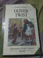 Oliver Twist : "Chosen" Classics - Andere & Zonder Classificatie