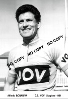 PHOTO CYCLISME REENFORCE GRAND QUALITÉ ( NO CARTE ), ALFREDO BONARIVA TEAM VOV 1961 - Cycling
