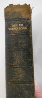 Mis- En Vesperboek - 1923 / Heilige Mis Vespers Godsdienst Geloof Religie Missaal Devotie - Religión & Esoterismo