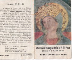 Calendarietto - Miracolosa Immagine     Della B.v. Del Pozzo Chiesa Di S.maria - Anno 1956 - Kleinformat : 1941-60