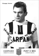 PHOTO CYCLISME REENFORCE GRAND QUALITÉ ( NO CARTE ), GIUSEPPE SARTORE TEAM CARPANO 1963 - Cyclisme