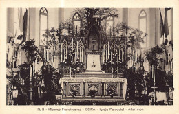 MOÇAMBIQUE Mozambique - BEIRA - Igreja Paroquial - Altar-mor - - Parish Church - Main Altar - Ed. / Publ. Missões Franci - Mozambique