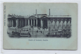 Eire - DUBLIN - Bank Of Ireland - Dublin