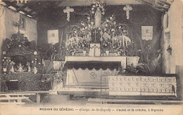Sénégal - BIGNONA - L'autel Et La Crèche - Ed. Mission Du Sénégal  - Senegal