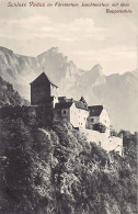 Liechtenstein - Schloss Vaduz Mit Dem Rappenstein - Verlag Chr. Tischhauser 766 - Liechtenstein