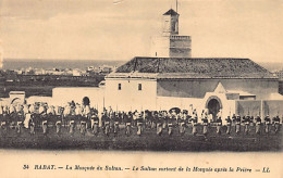 Maroc - RABAT - Le Sultan Sortant De La Mosquée Après La Proère - La Garde Noire Au Garde à Vous - Ed. Lévy L.L. 34 - Rabat
