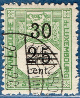 Luxemburg 1907 Postage Due 30 C On 25 C 1 Value Cancelled - Taxes