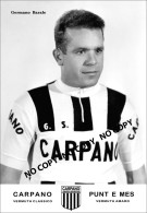 PHOTO CYCLISME REENFORCE GRAND QUALITÉ ( NO CARTE ), GERMANO BARALE TEAM CARPANO 1963 - Wielrennen