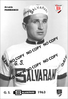 PHOTO CYCLISME REENFORCE GRAND QUALITÉ ( NO CARTE ), ARNALDO PAMBIANCO TEAM SALVARANI 1963 - Cyclisme