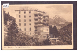 DISTRICT D'AIGLE - LEYSIN - ENGLISH SANATORIUM - TB - Leysin